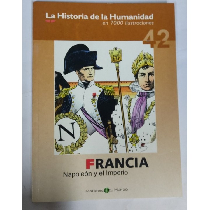 Francia. Napoleon y el Imperio